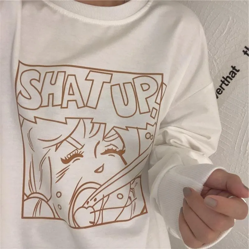 "SHAT UP" Roundneck Sweater